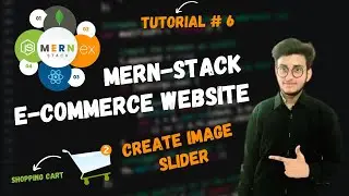 Mern Stack E-Commerce Website Tutorial #6 || Create Image Slider