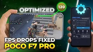 Fix FPS Drops on POCO F7 Pro - Best 120 FPS Settings for PUBG Mobile