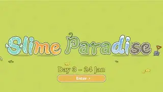 Genshin Impact - Slime Paradise (Web Event) - Day 3
