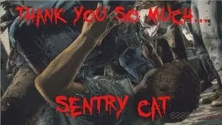 Dead Rising 3 - Introducing the Sentry Cat