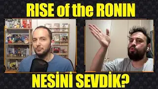 RISE of the RONIN'İN NESİNİ BEĞENDİK?
