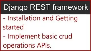 2 | Getting started implementing CRUD APIs with Django Rest Framework | by Hardik Patel