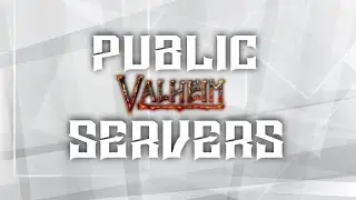 How to Make a Public Valheim Server and Protect it From Griefers