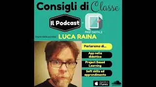 Consigli Di Classe – 10 – Luca Raina