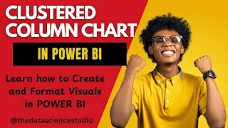 Clustered Column Chart in Power BI || Power BI Visuals || Learn Power BI From Basics || 