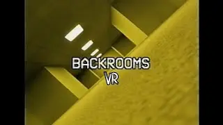 Backrooms VR СТРИМ Закулисье