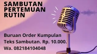 sambutan ketua RT dalam pertemuan rutin