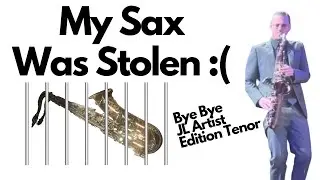 Someone Took My Sax 🎷💩