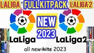 PES 2021 FULL KITS  LALIGA and LALIGA2 Season 2022-2023