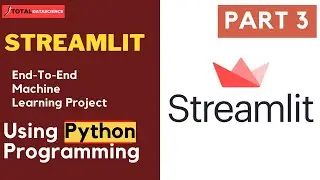 (PART 3)Introduction to STREAMLIT for beginners | Building  Machine Learning App