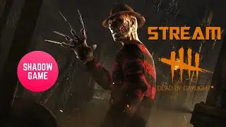 Dead by Daylight❗ Книга 22: «МУЧЕНИЯ»❗ Заказ музыки/персонажей/мемов ON✔❗ Stream Engine ON✔❗