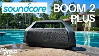 Don't Miss Out On The Speaker Of The Summer - Soundcore Boom 2 Plus (JBL Comparison)