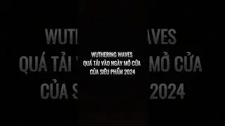 #wutheringwaves