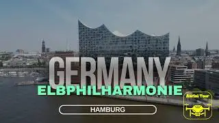 Elbphilharmonie in Hamburg | Summer Stunning 4K Aerial Drone Views