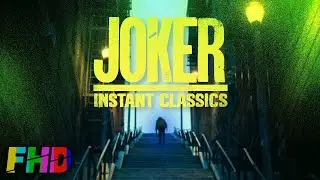 Joker - An Instant Classic | A Film History Digest