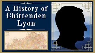 A History of Chittenden Lyon