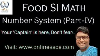 Number System Math Part-IV || Food si math || WB Food Sub inspector math