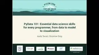 PyData 101: Essential data science skills for every programmer, from data to model to visualization