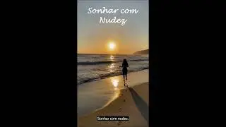 Sonhar com Nudez - Significado de Sonhar que esta Nu ou Pelado em publico – Sonho Revelado  #shorts