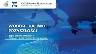 Panel dyskusyjny „Wodór - paliwo przyszłości”