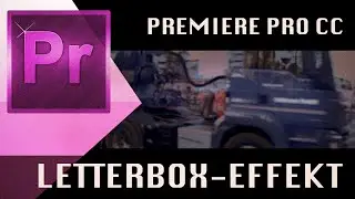 Letterbox Effekt in Premiere Pro CC (1080p)
