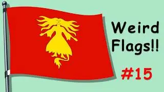 Weirdest Flags - Part 15 - Fun with Flags