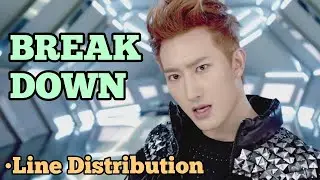 SUPER JUNIOR M - BREAK DOWN (Line Distribution)