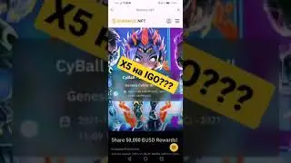 Участвуем в IGO на Binance NFT! CyBall - CyBloc +100% ???