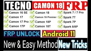 Tecno Camon 18T Android 11 FRP Bypass New And Easy Trick
