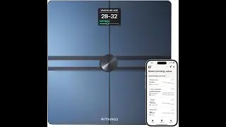 WITHINGS Body Comp   Scale for Body Weight and Complete Body Analysis, Wi Fi & Bluetooth, Baby Weigh