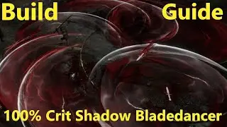 100% Crit Shadow Cascade/Dagger Bladedancer 0.8.2G Last Epoch Build