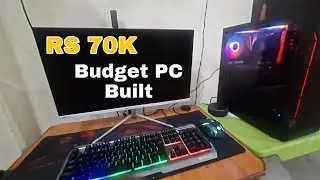 RS 70,000 BUDGET GAMING PC BUILT WITH 'BENCHMARKS
