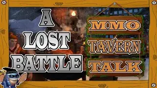 Your Opinion Doesn't Matter. | MMO Tavern Talk