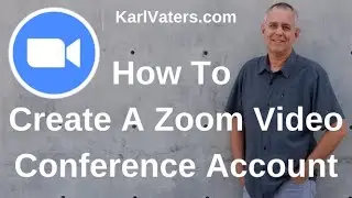 How To Create A Zoom Video Conference Account
