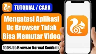 4 Ways to Overcome the Uc Browser Application Can't Play Videos