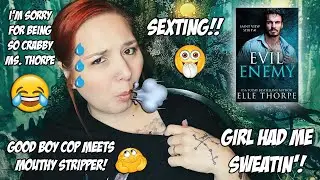 Smut Review | Elle Thorpe - Evil Enemy (Saint View Strip Book 1)