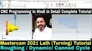 Mastercam 2021 lathe Turning Roughing Dynamic and Canned cycle |
