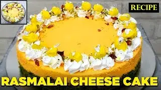 Rasmalai Cheese Cake | Pistachio |No Bake RECIPE