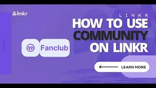 How to Build a Community on Linkr?