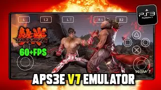 🔥 Tekken 6 *60FPS* On APS3E V7 (PS3) EMULATOR MOBILE! (Android) | Tekken 6 On Aps3e Emulator