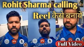 Rohit Sharma calling||Reel kese banaye/Viveks Tech