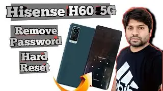 Hisense H60 5G Hard Reset | Remove Password | Pattern | No Pc | Za Mobile Tech