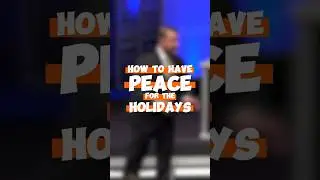 How to Have Peace for the Holidays!