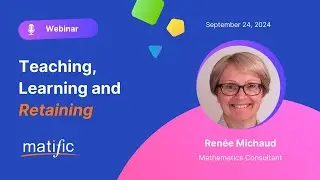 Webinar: Teaching, Learning and Retaining