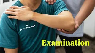 Examination | physical examination | physiotherapy |orthopedic physical assessment.