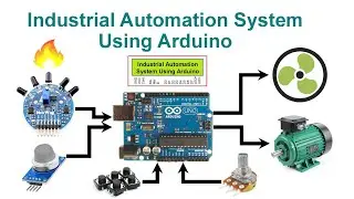 Industrial Automation System Using Arduino With Code and Circuit || Proteus Simulation