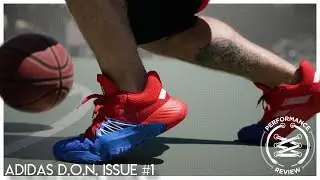 adidas DON Issue 1 Performance Review
