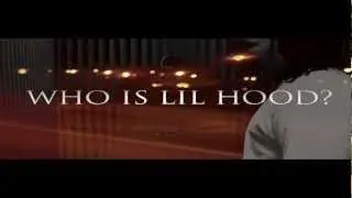 Who Is Lil Hood? [Teaser]