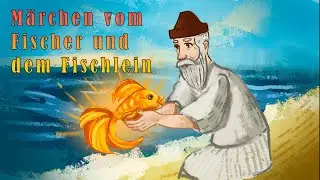 Märchen vom Fischer und dem Fischlein