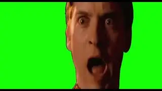 Tobey screaming green screen